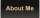 About Me